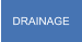 DRAINAGE